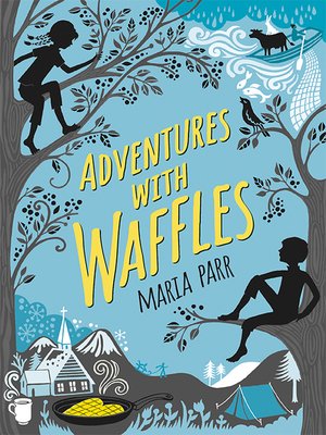 cover image of Adventures with Waffles